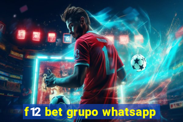 f12 bet grupo whatsapp